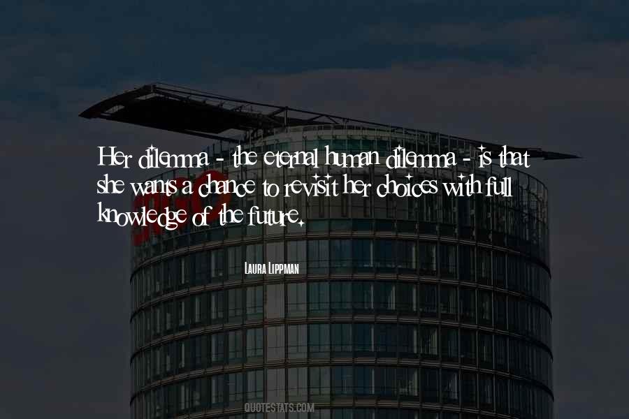 Knowledge Of The Future Quotes #451826