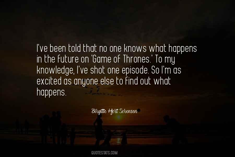 Knowledge Of The Future Quotes #682622