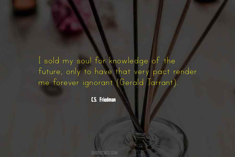 Knowledge Of The Future Quotes #746905