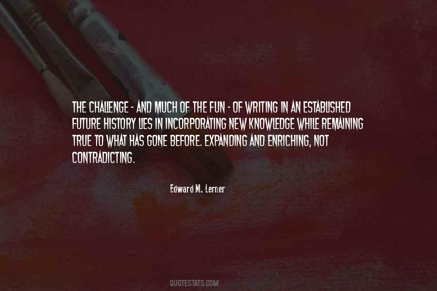 Knowledge Of The Future Quotes #932282