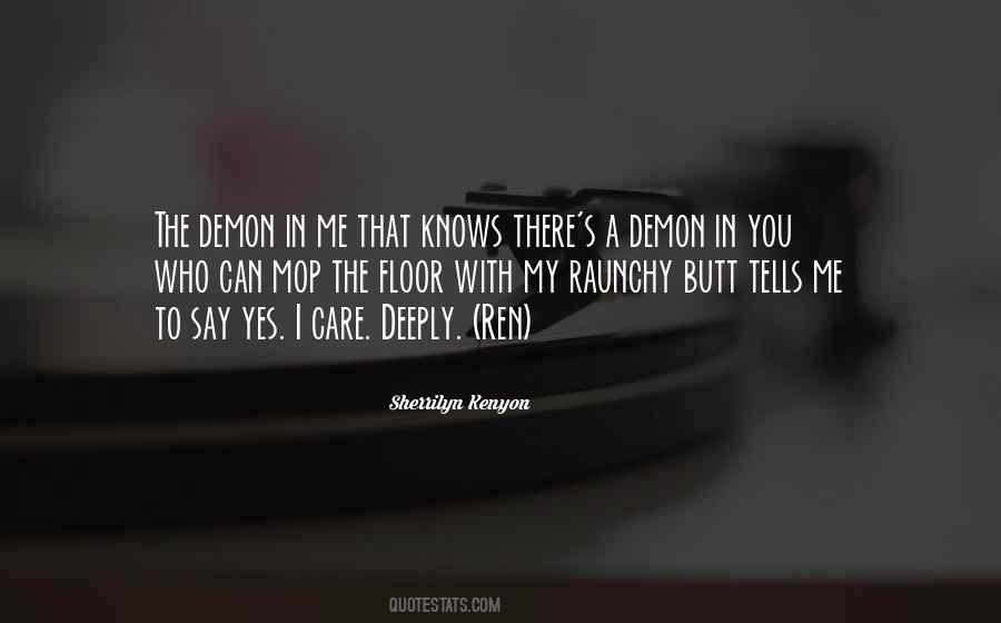 Demon In Me Quotes #1812531