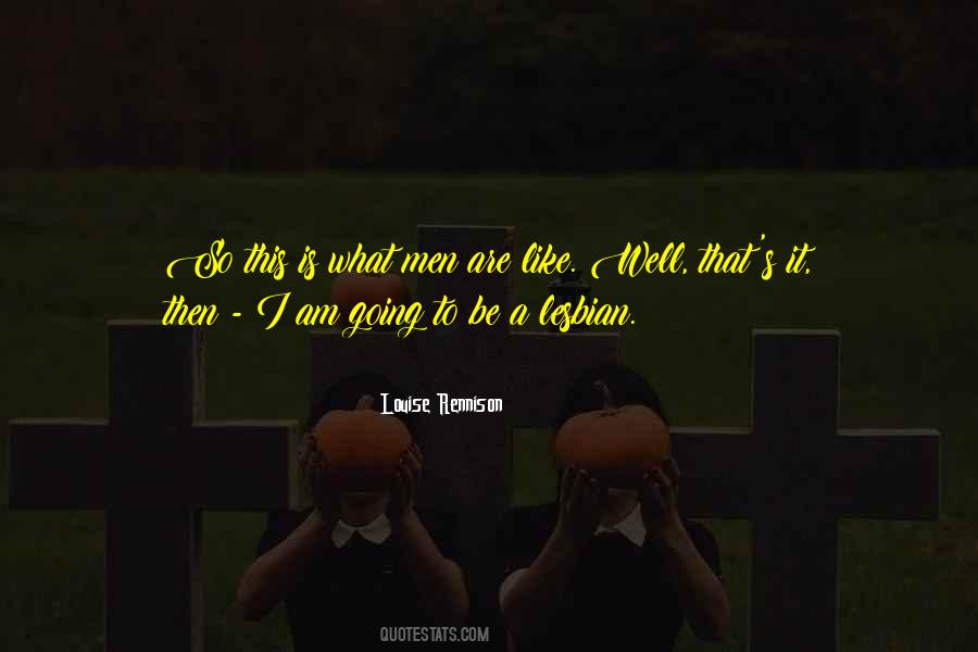 Lesbian Humor Quotes #1355661