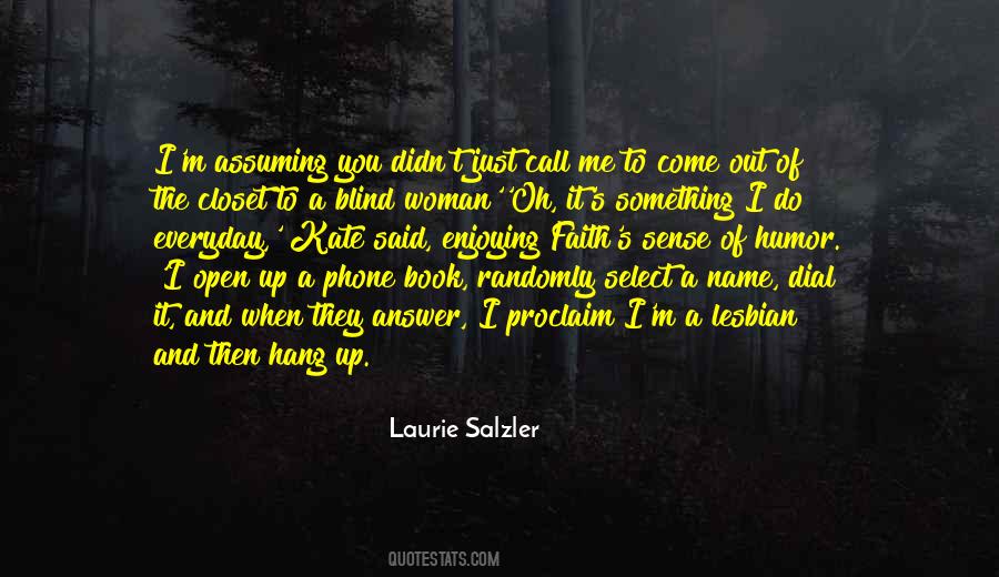 Lesbian Humor Quotes #1715479