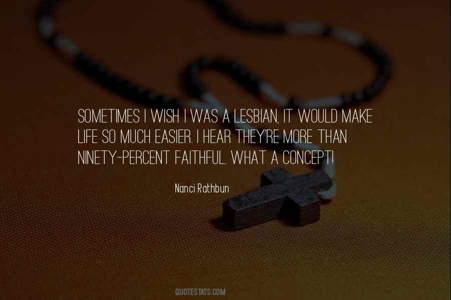 Lesbian Humor Quotes #971580