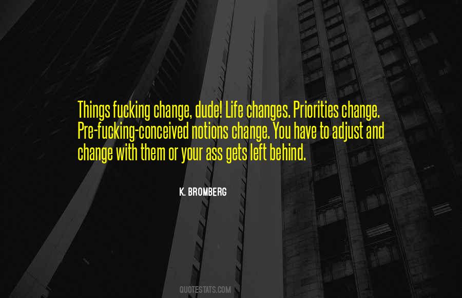 Adjust And Change Quotes #949326