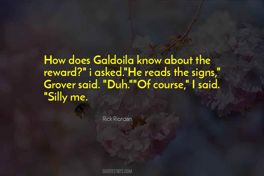 Silly Me Quotes #754829