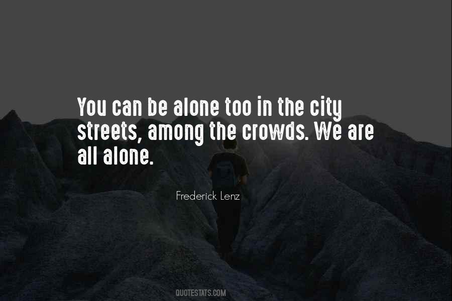 City Crowds Quotes #1282711