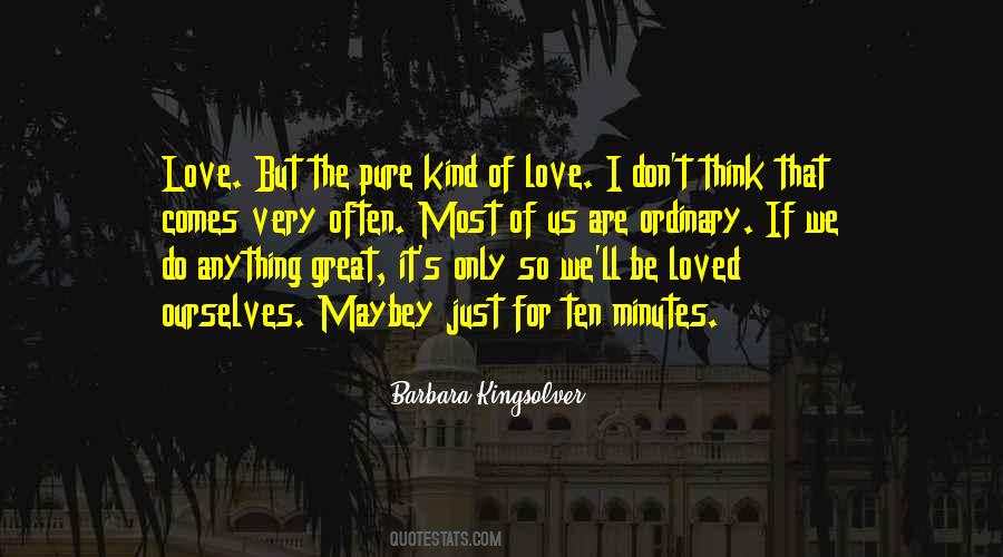 Barbara Kingsolver The Lacuna Quotes #642076