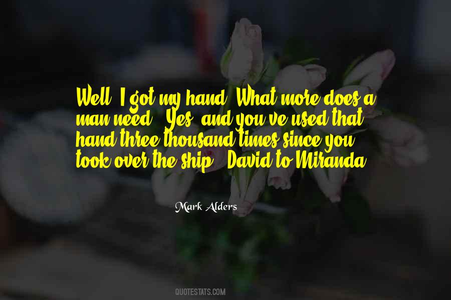 You Need My Quotes #42788