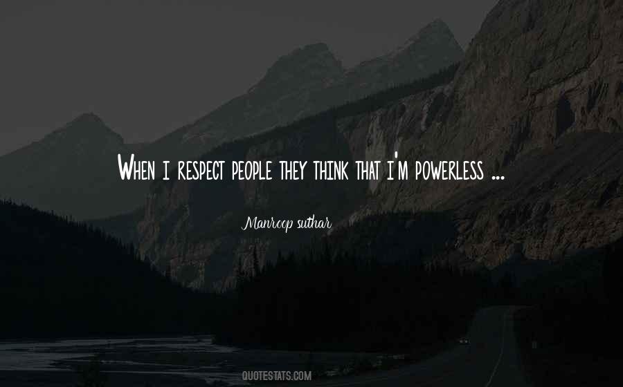 Respect People Quotes #1141637