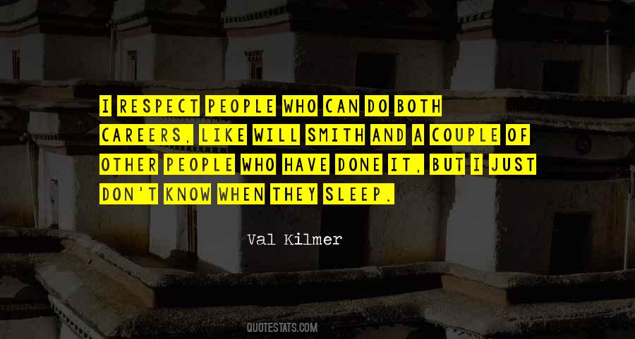 Respect People Quotes #725266