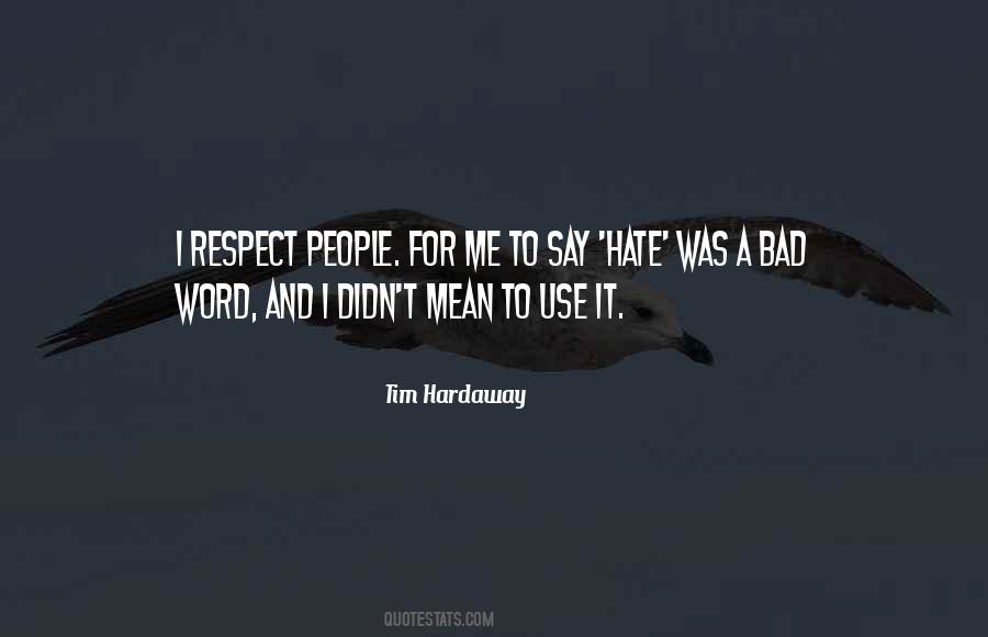 Respect People Quotes #846945