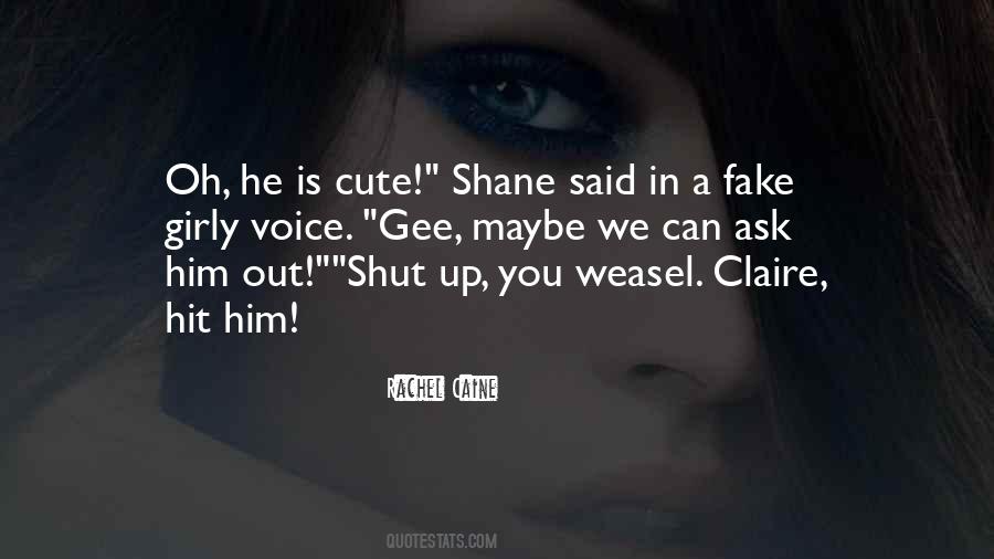 Shane Claire Eve Quotes #1301553