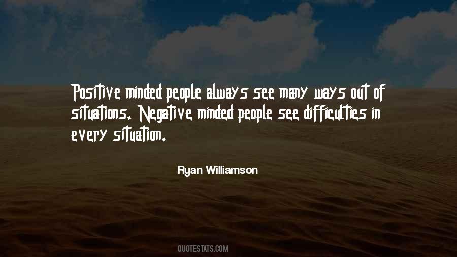 Positive Minded People Quotes #18314