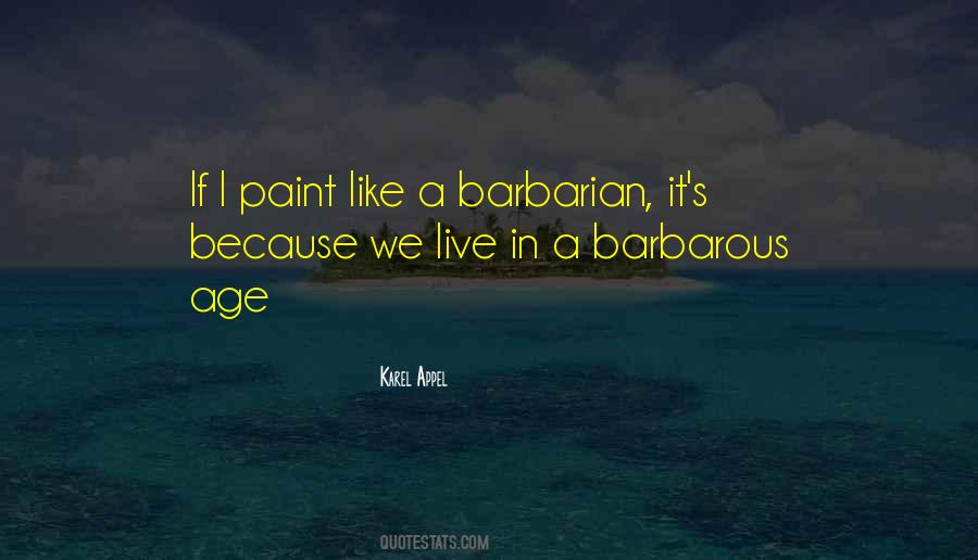 Barbarian Quotes #470173