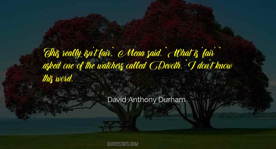 Quotes About The Watchers #1140336