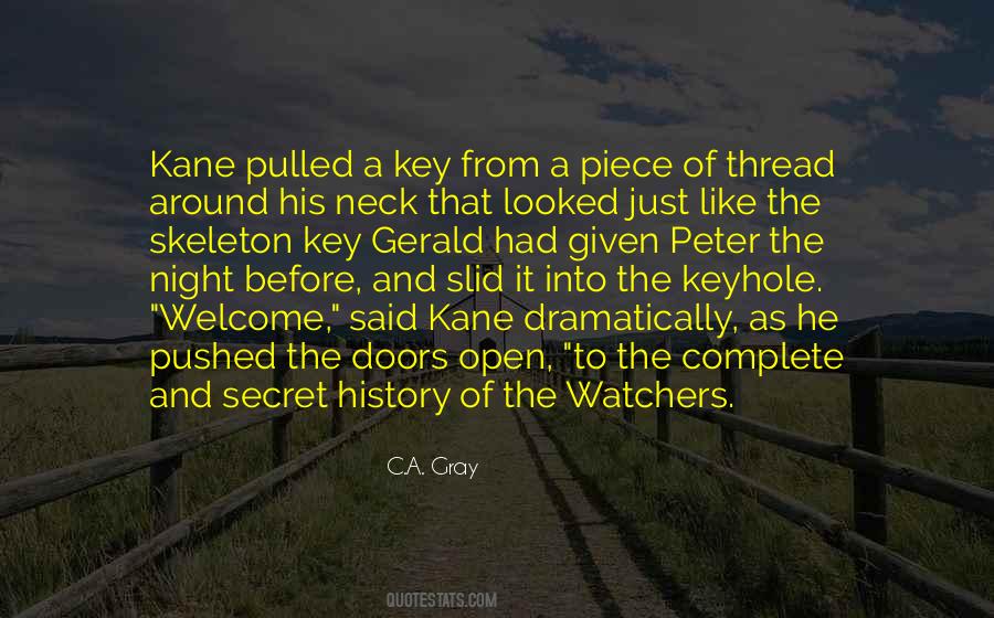 Quotes About The Watchers #1194282