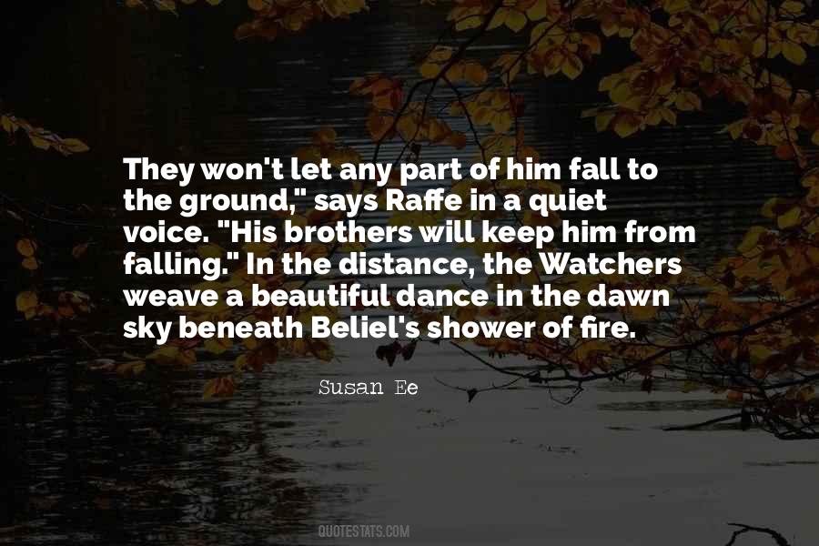 Quotes About The Watchers #1653335