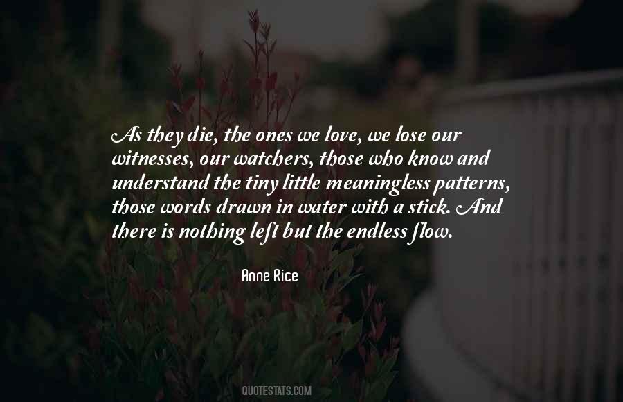 Quotes About The Watchers #1666265