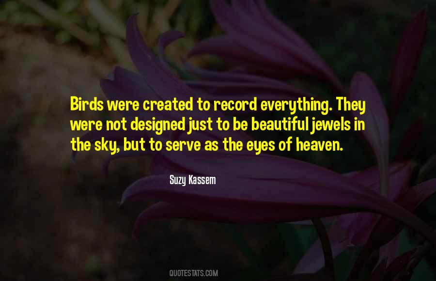 Quotes About The Watchers #311152