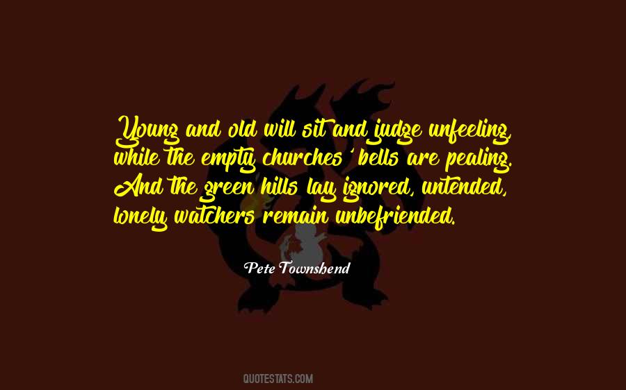 Quotes About The Watchers #470510