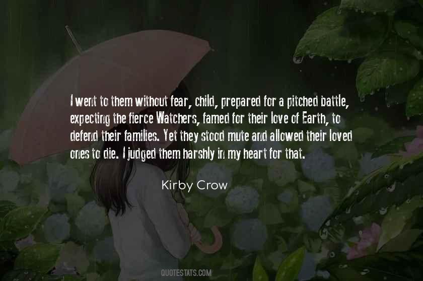 Quotes About The Watchers #643325