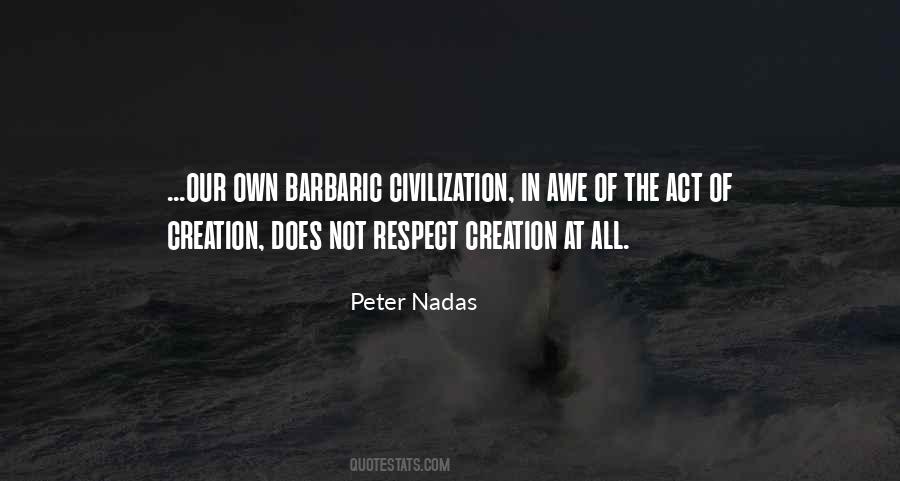 Barbaric Act Quotes #438958