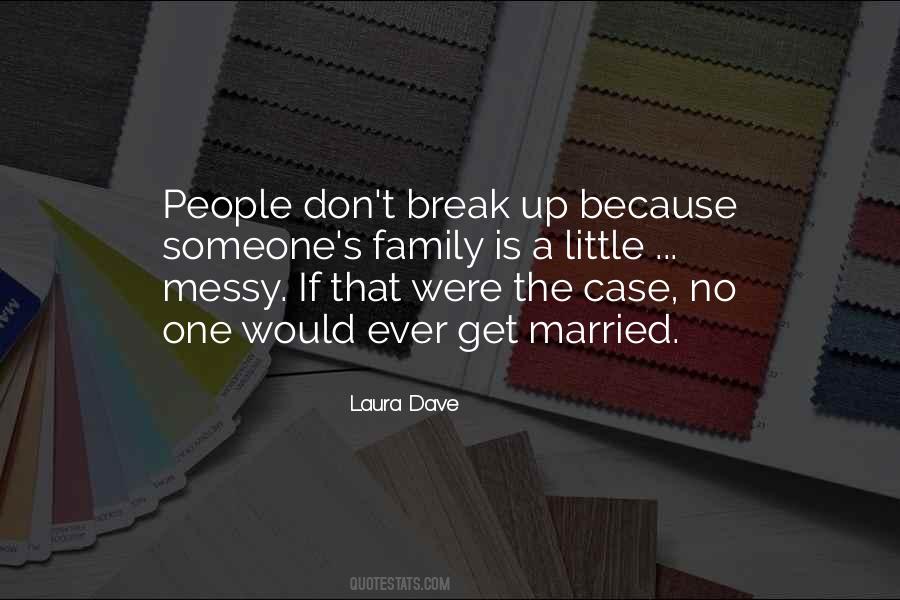 Quotes About Messy People #147899