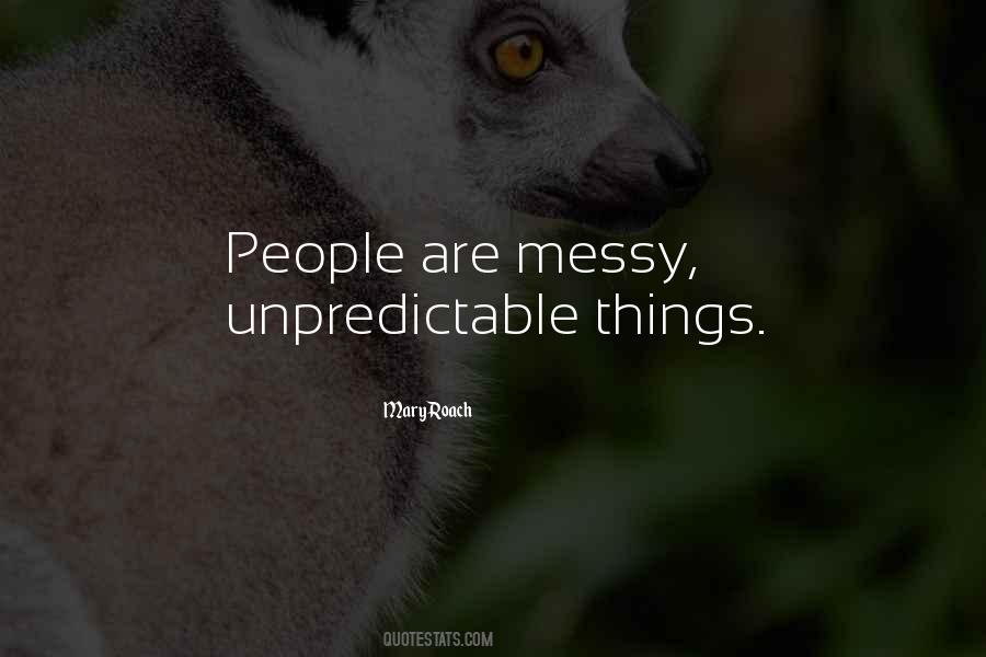 Quotes About Messy People #1802099