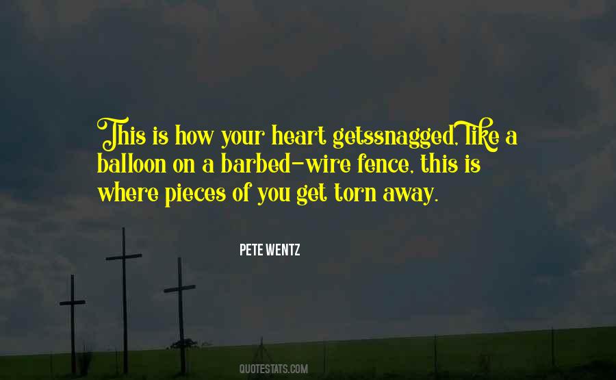 Barbed Wire Heart Quotes #1432497