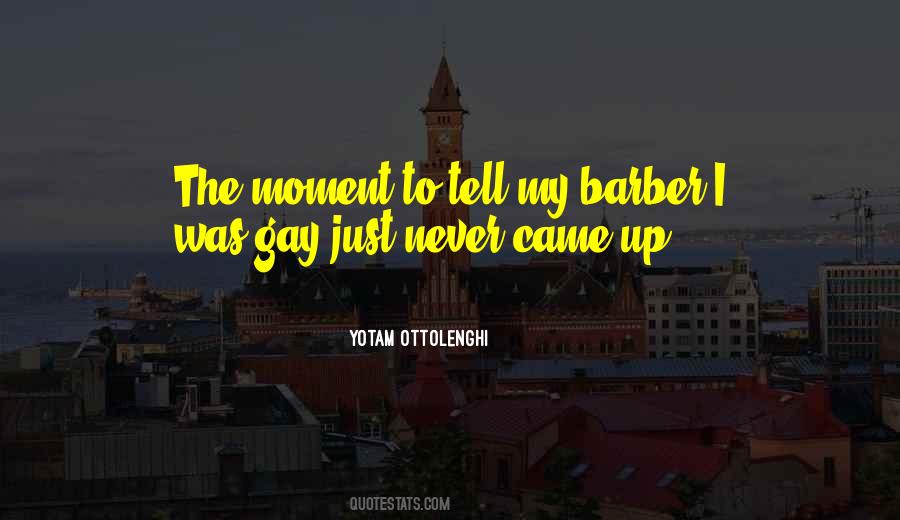 Barber Quotes #1794211