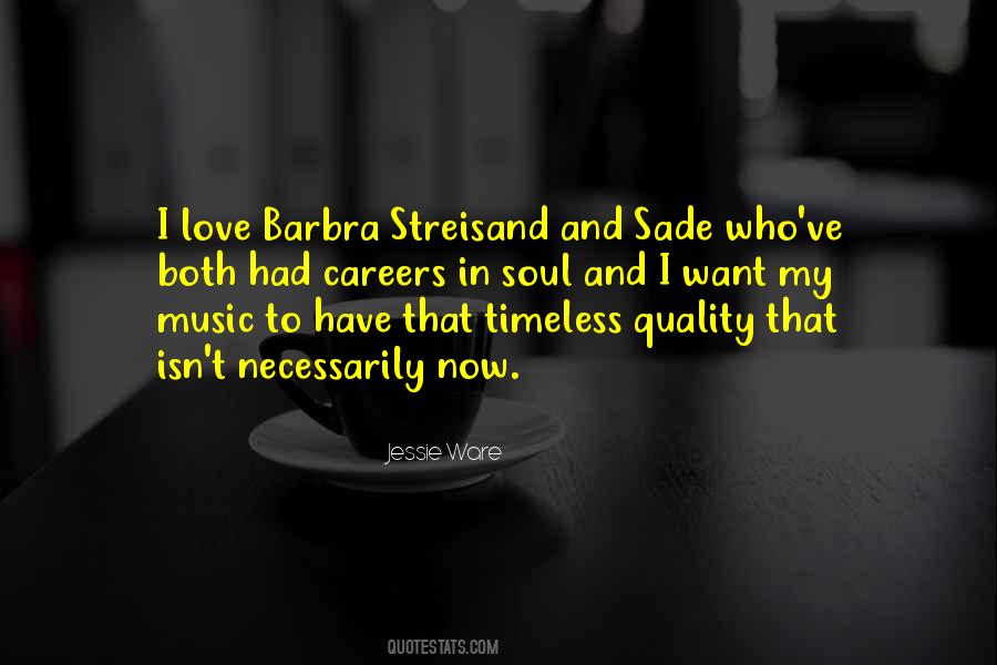 Barbra Quotes #256021