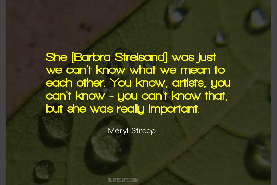 Barbra Quotes #988585