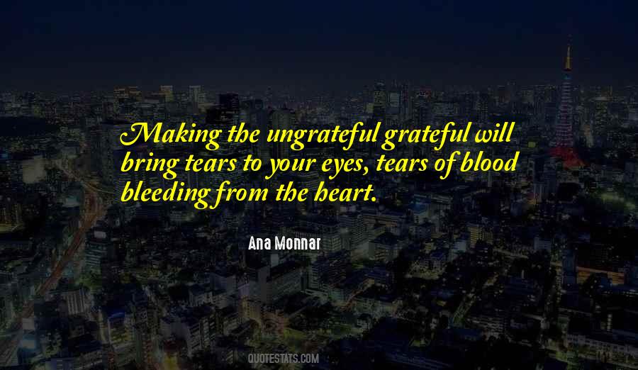 Tears Of Blood Quotes #1818061