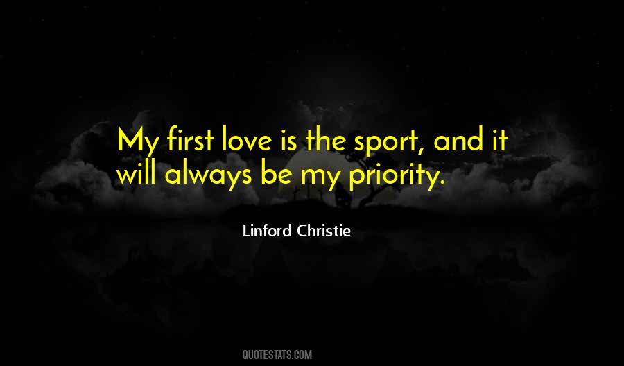Love Priority Quotes #267670