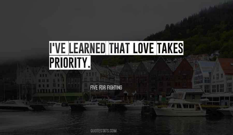 Love Priority Quotes #670005