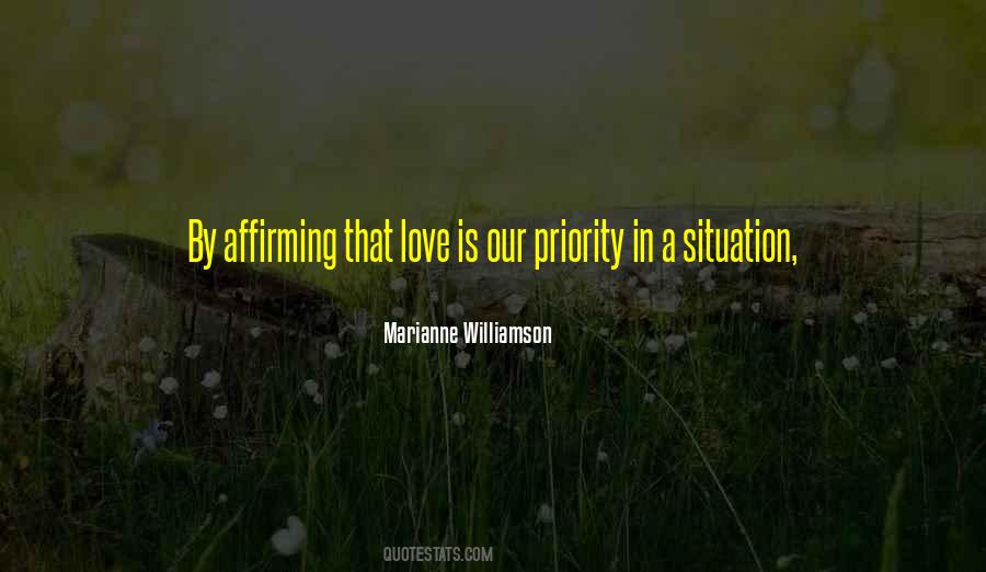 Love Priority Quotes #926918