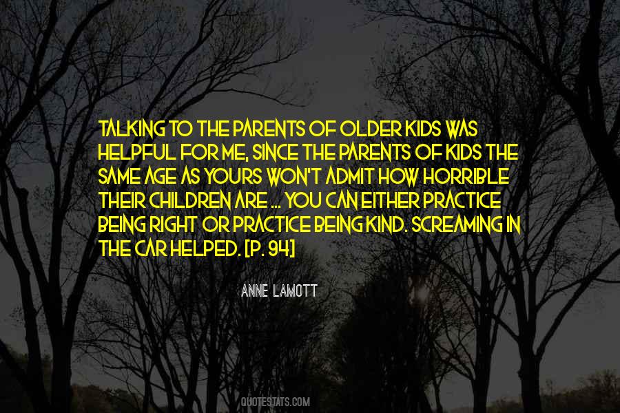 Kids Being Kids Quotes #48255