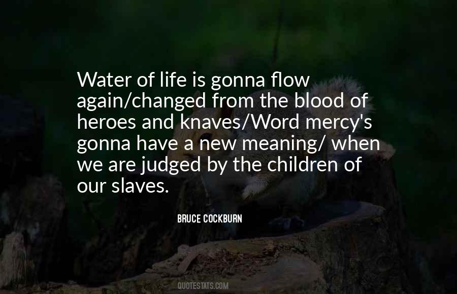 Blood Of Quotes #1211947