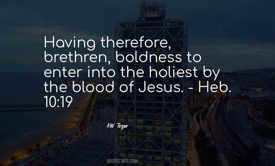 Blood Of Quotes #1388451