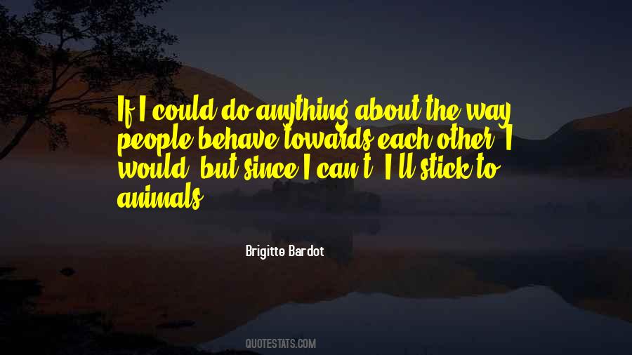 Bardot Quotes #262197