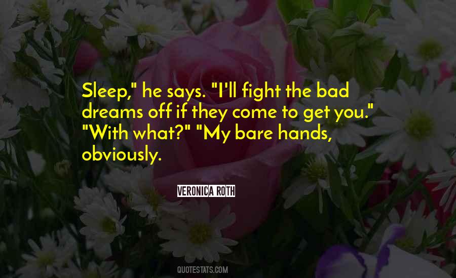 Bare Hands Quotes #15444
