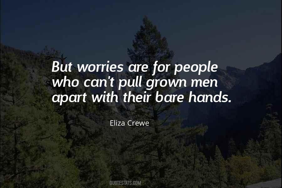 Bare Hands Quotes #1876779