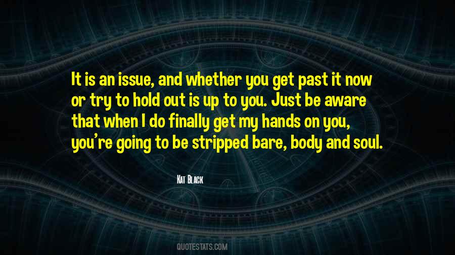 Bare Hands Quotes #873480