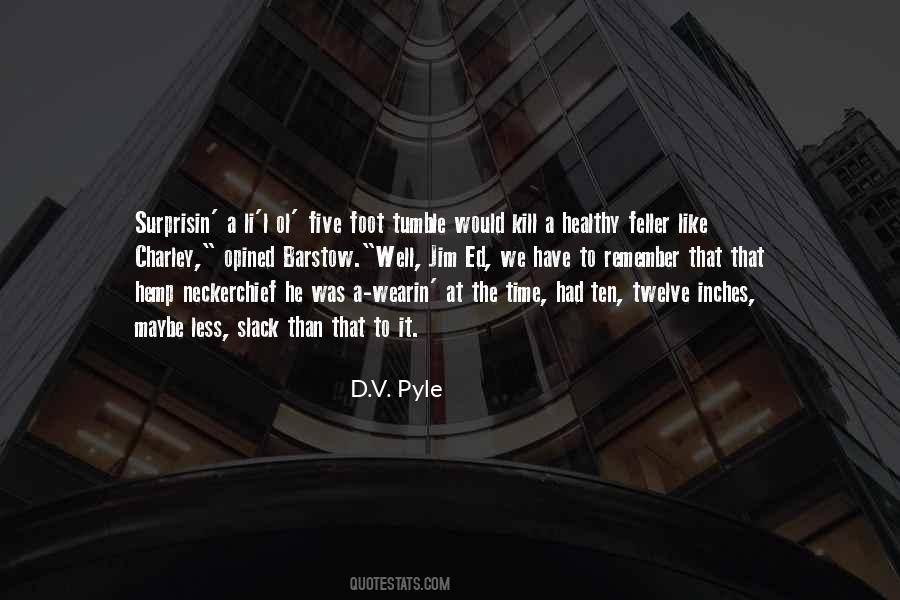 Time Had Quotes #1688188