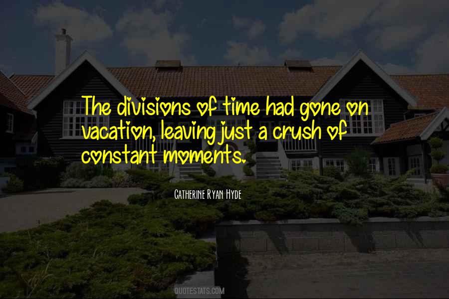 Time Had Quotes #1866831
