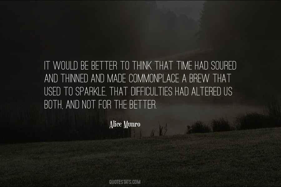 Time Had Quotes #479030