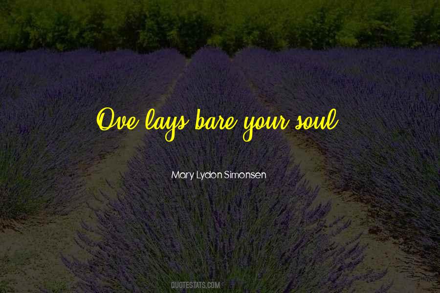 Bare Soul Quotes #1641690