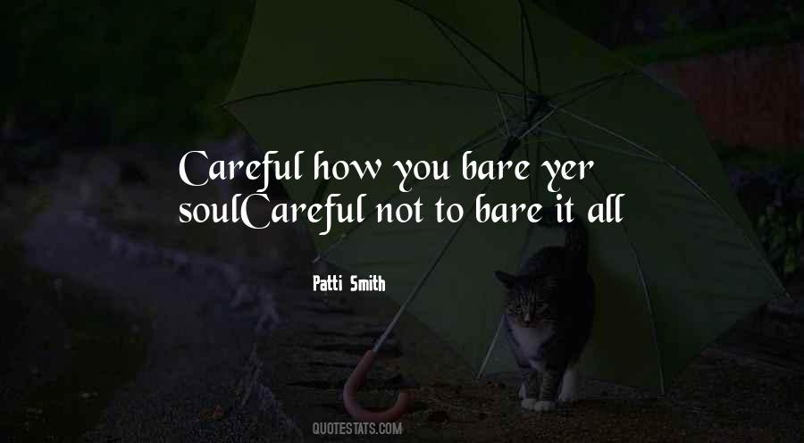 Bare Soul Quotes #333709