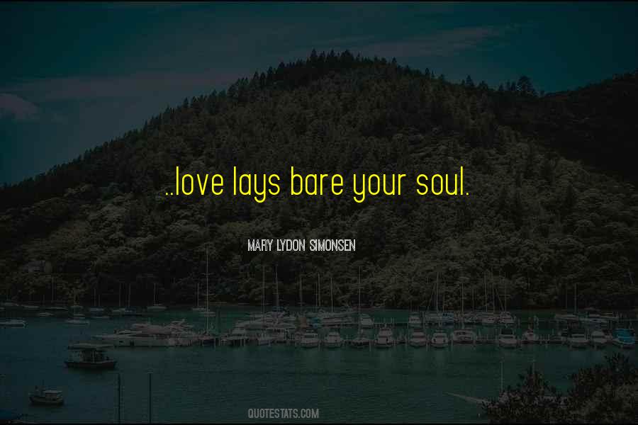 Bare Soul Quotes #996914